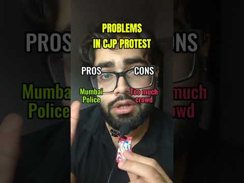 Thumbnail for CJP Protest Mumbai: Pros & Cons of the Ground Reality